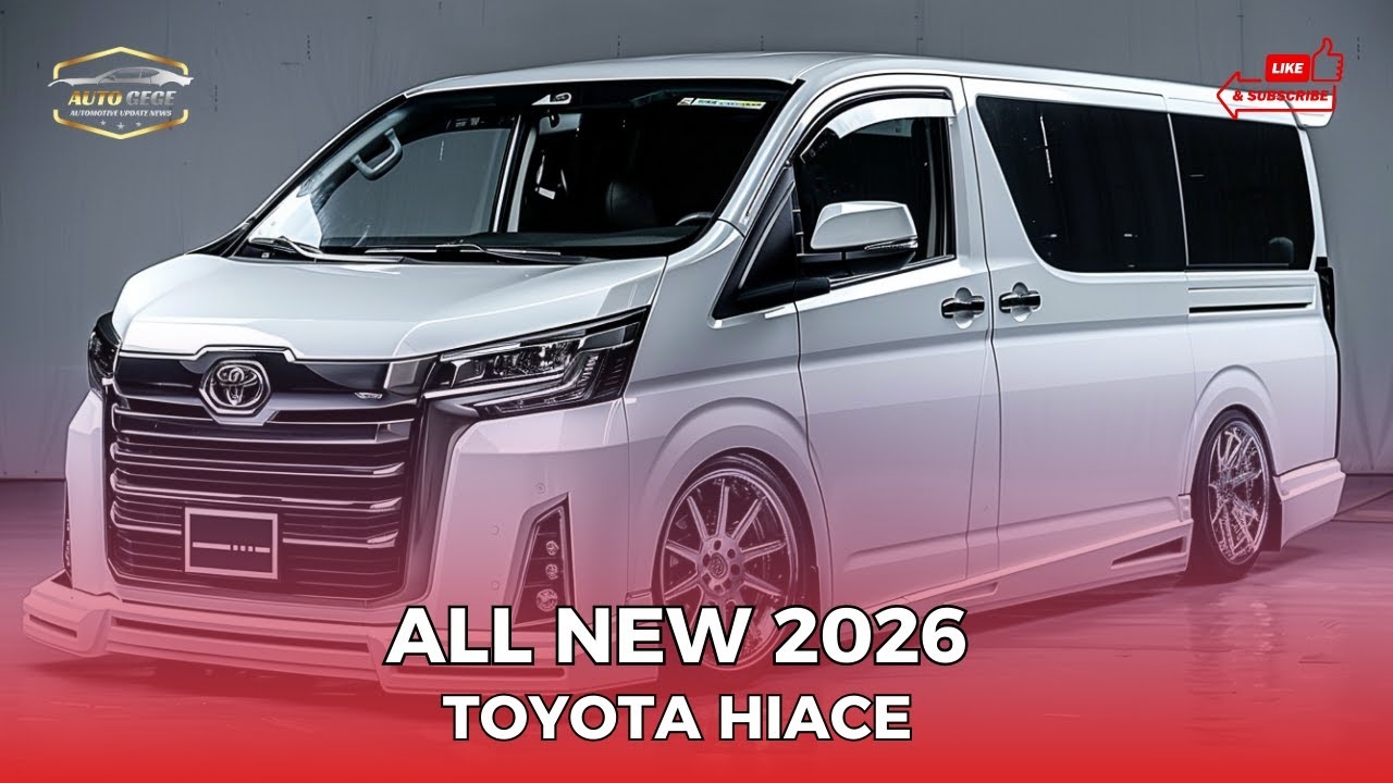 First Look At The 2026 Toyota Hiace Spacious Reliable And Modern 